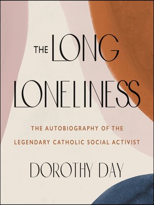 cover image of The Long Loneliness